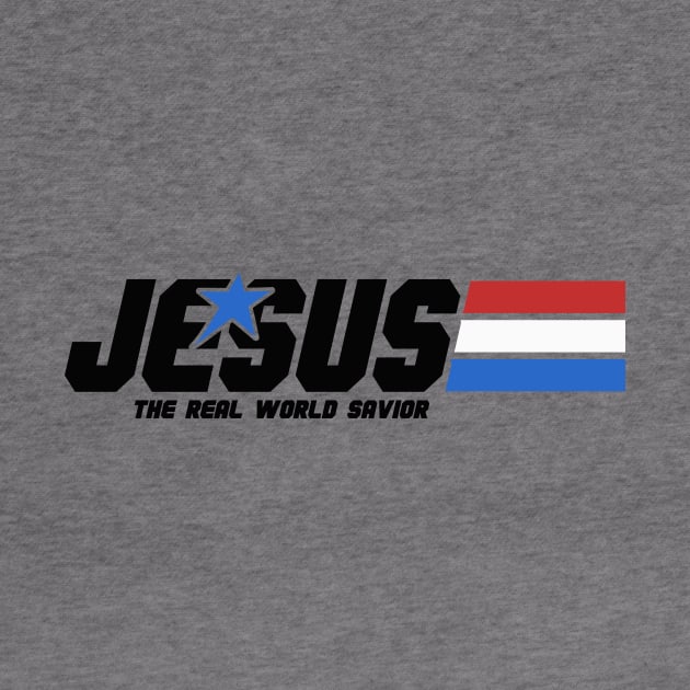 Jesus, the real World savior, black text by Selah Shop